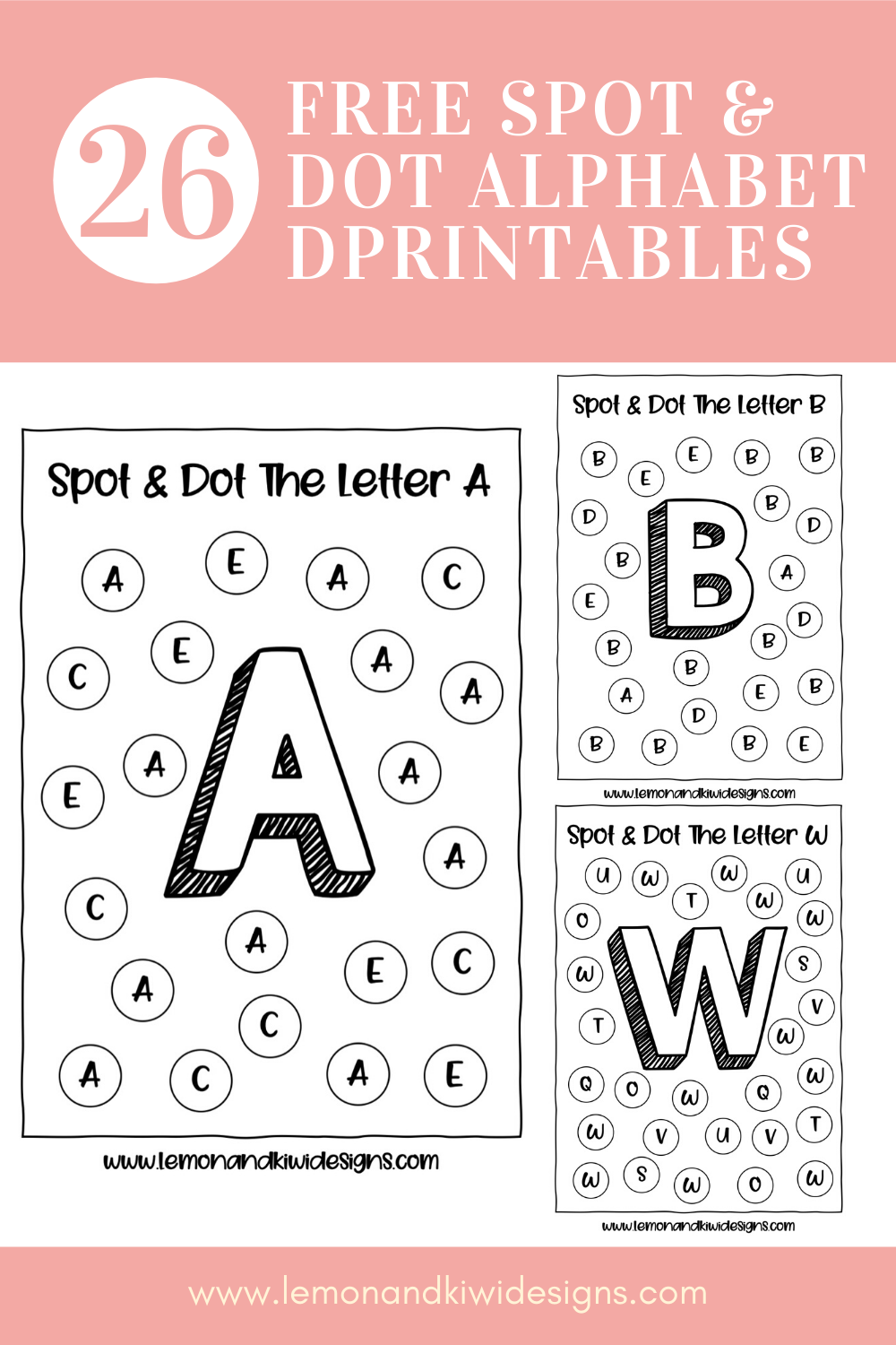Alphabet Spot And Dot Free Do A Dot Printables Lemon And Kiwi 