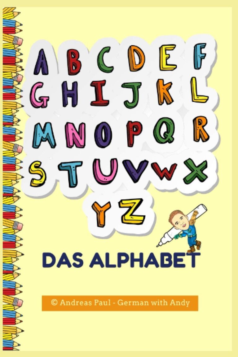 German Alphabet Writing Worksheets Free Digital Learning App Practice Workbook For Kids Fun And Interactive Basic Words For Children To Learn To And Write With Cute Picture For Coloring Paul Andreas Amazon de Books