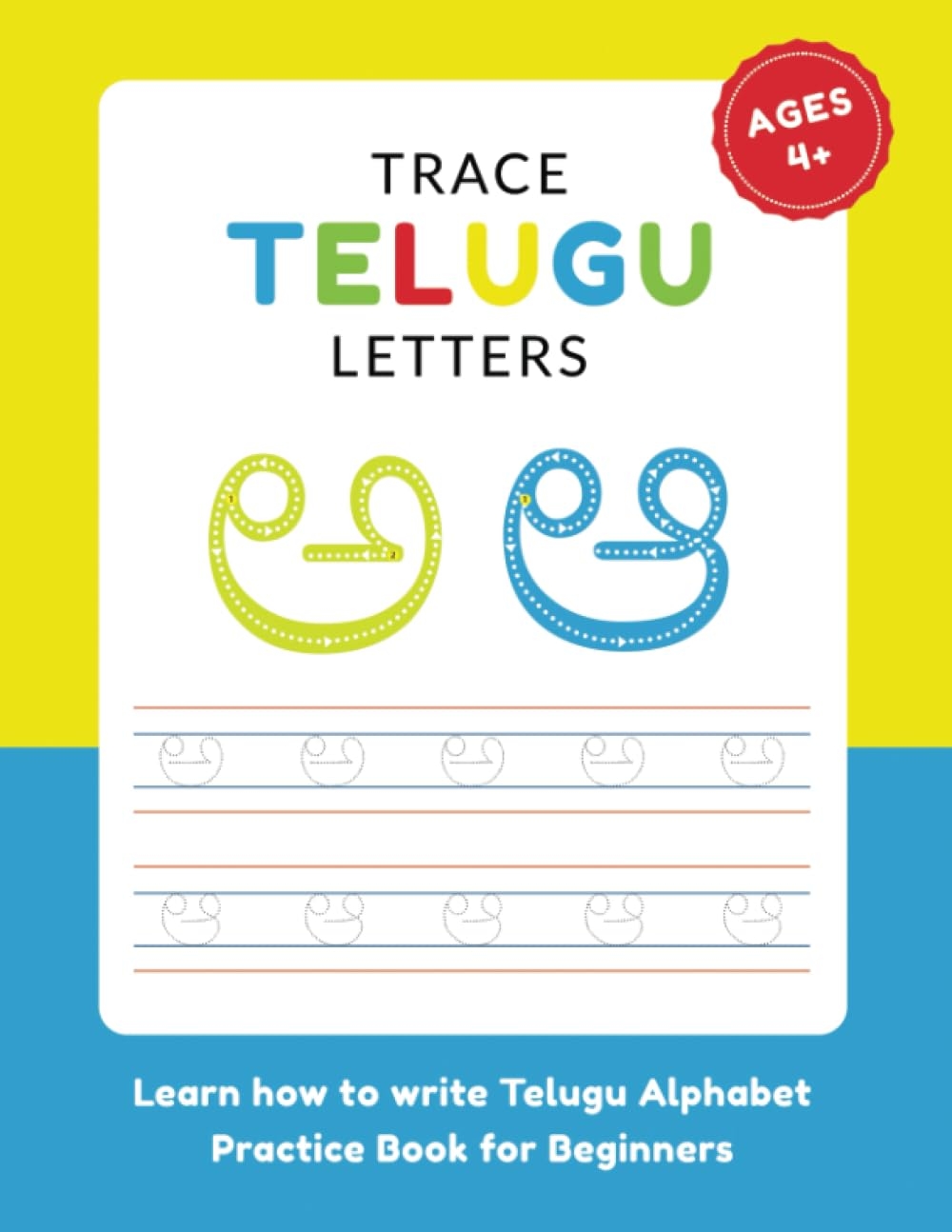 Trace Telugu Letters Learn How To Write Telugu Alphabet Workbook For Practicing Telugu Alphabets With Words And Illustrations Daparthi Kiran 